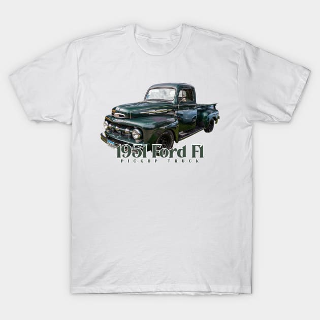 1951 Ford F1 Pickup Truck T-Shirt by Gestalt Imagery